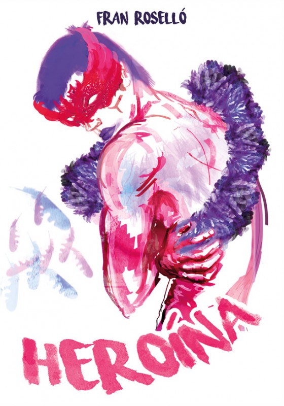 Portada llibre HEROINA de Fran Roselló